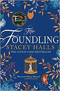 The Foundling- Stacey Halls