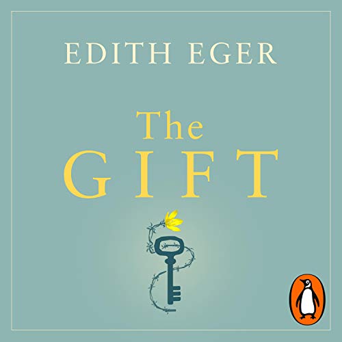 The Gift- Edith Edger