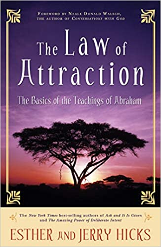 The Law of Attraction- Esther & Jerry Hicks
