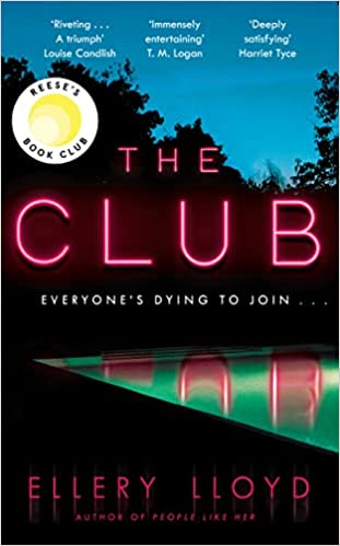 The Club- Ellery Lloyd