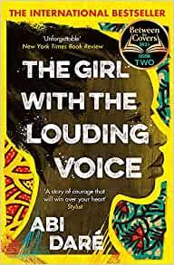 The Girl with The Louding Voice- Abi Dare