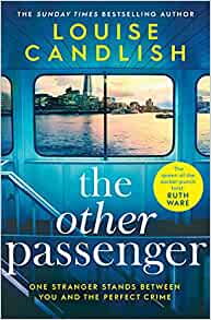 The Other Passenger- Louise Candlish