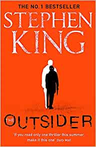 The Outsider- Stephen King