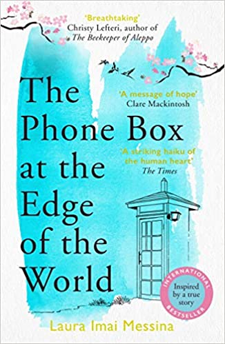 The Phone Box at the Edge of the World- Laura Imai Messina