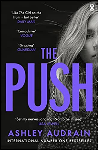 The Push- Ashley Audrain