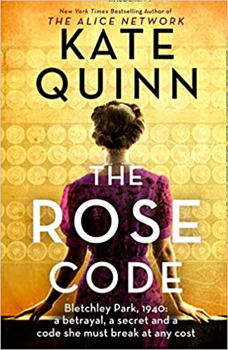 The Rose Code- Kate Quinn