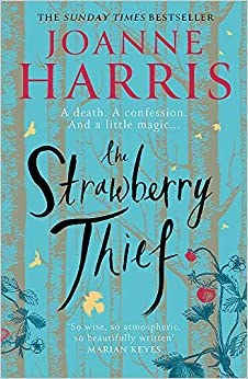 The Strawberry Thief- Joanne Harris