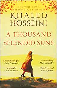A Thousand Splendid Suns– Khaled Hosseini