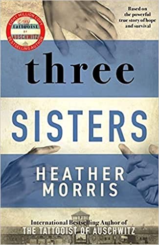 Three Sisters- Heather Morris