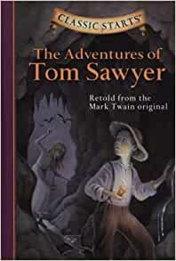 Adventures of Tom Sawyer- Mark Twain