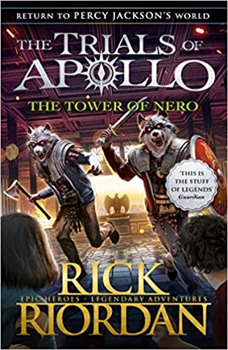 The Tower of Nero (Trials of Apollo Book 5)- Rick Riordan