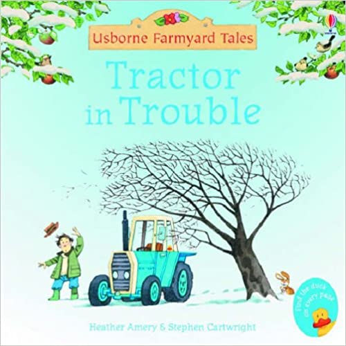 Tractor in Trouble- Heather Amery