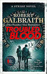 Troubled Blood- Robert Galbraith