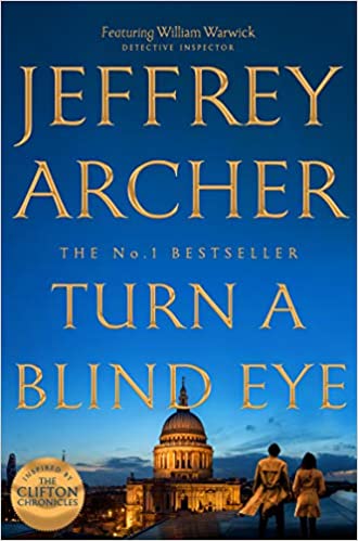 Turn a Blind Eye- Jeffrey Archer