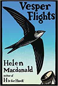 Vesper Flights- Helen Macdonald