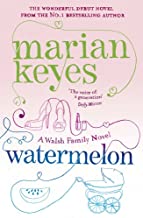 Watermelon- Marian Keyes
