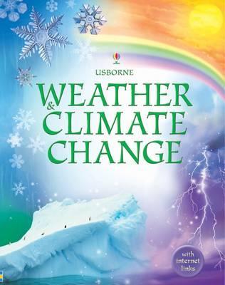 Weather and Climate Change - Kirsteen Robson & Laura Howell
