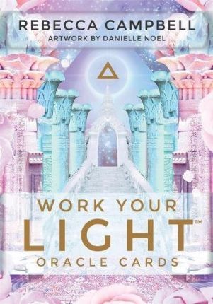 Work Your Light Oracle Cards - Rebecca Campbell