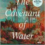 The Covenant of Water-Abraham Verghese