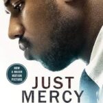 Just Mercy - Bryan Stevenson