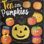 Ten Little Pumpkins- Rosie Greening