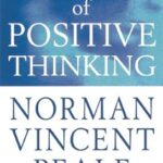 The Power Of Positive Thinking – Norman Vincent Peale