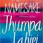 The Namesake- Jhumpa Lahiri