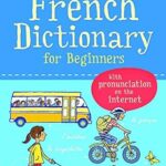 French Dictionary for Beginners – Helen Davie, John Shackell