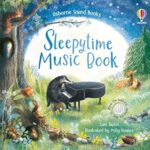Sleepytime Music Book – Sam Taplin, Polly Noakes