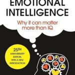 Emotional Intelligence - Daniel Goleman