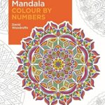 Mandala Colour by Numbers – David Woodroffe