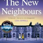 The New Neighbours – Claire Douglas